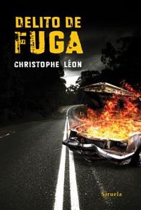 Delito de fuga, de Léon, Christophe | portada del libro