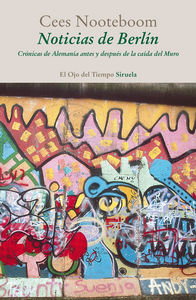 Noticias de Berlín, de Nooteboom, Cees | portada del libro
