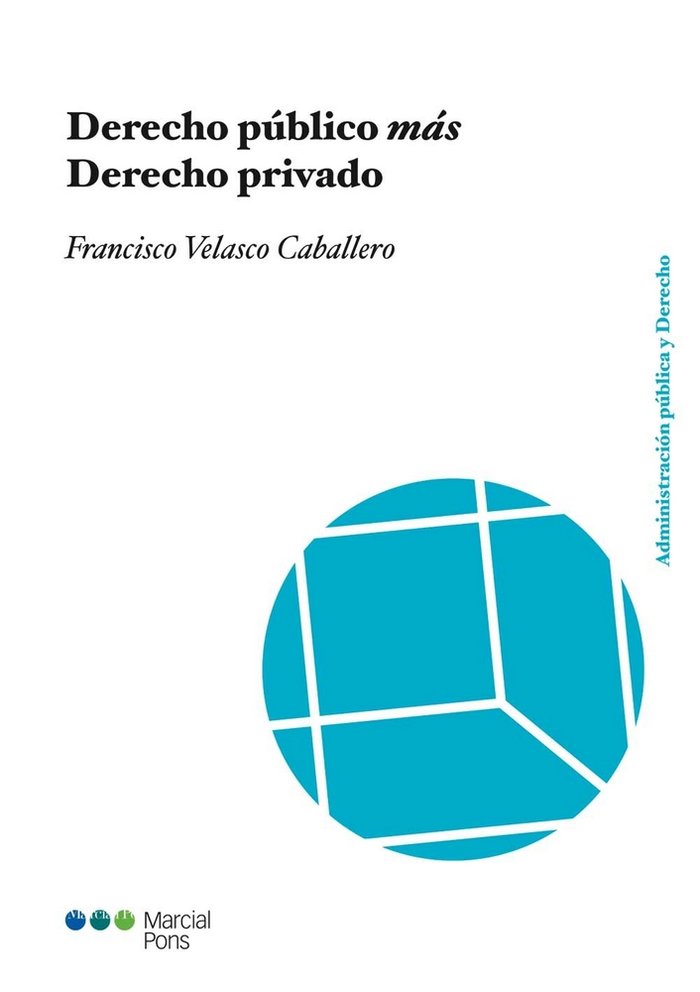 Derecho público más Derecho privado, de Velasco Caballero, Francisco | portada del libro