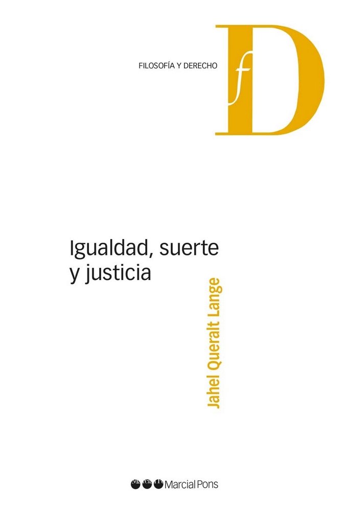 Igualdad, suerte y justicia, de Queralt Lange, Jahel | portada del libro