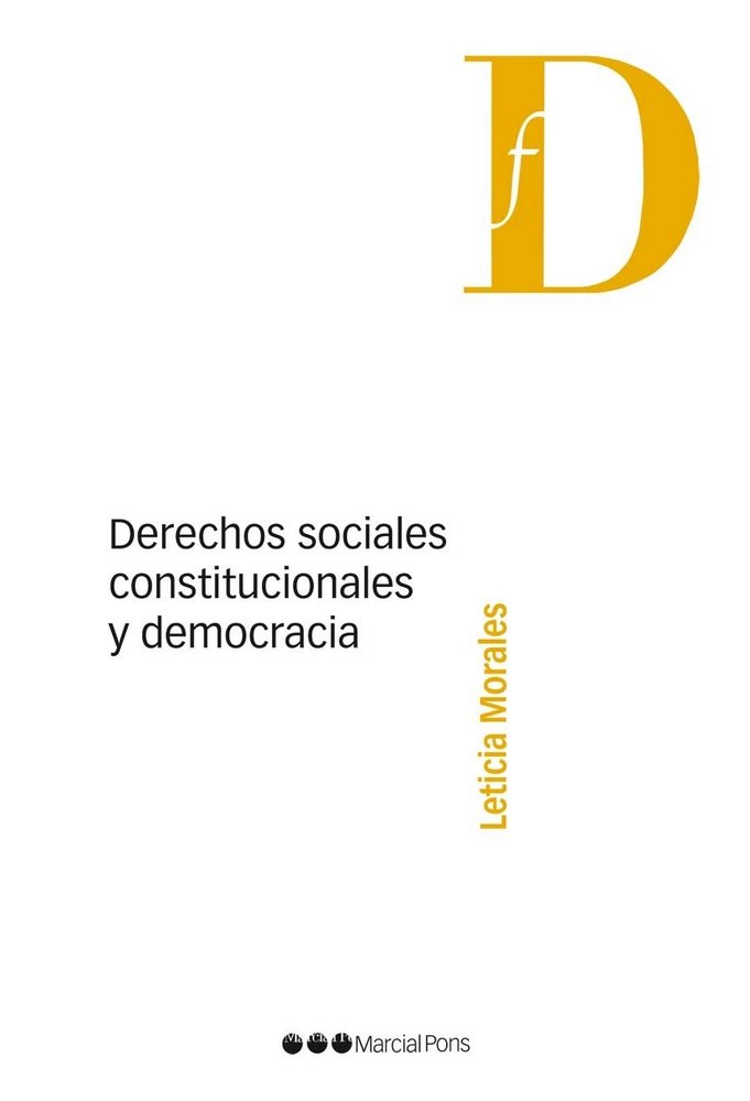 Derechos sociales, constitucionales y democracia, de Morales (Argentina), Leticia | portada del libro