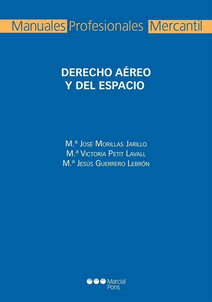 Derecho aéreo y del espacio, de Morillas Jarillo, María José | portada del libro