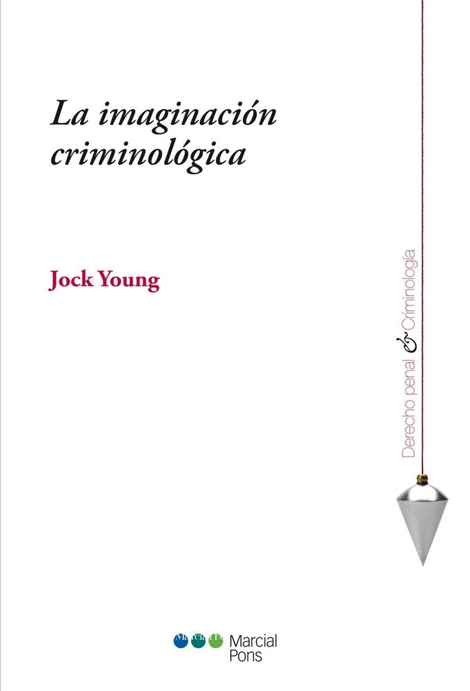 La imaginación criminológica, de Young, Jock | portada del libro