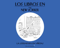 LIBROS EN THE NEW YORKER,LOS, de Varios autores | portada del libro