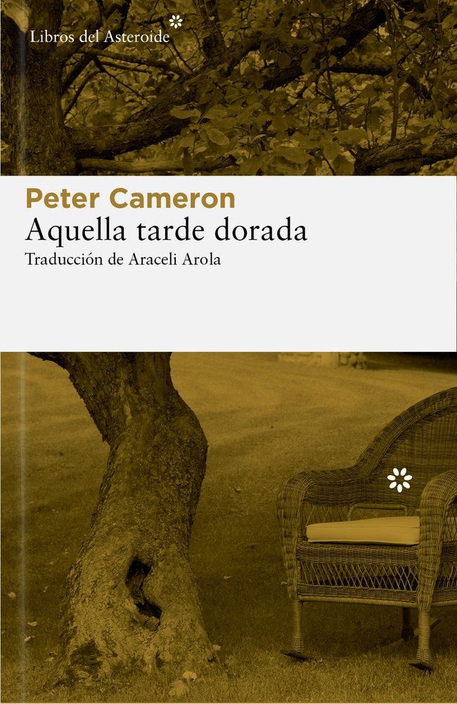 Aquella tarde dorada, de Cameron, Peter | portada del libro