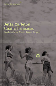 Cuatro hermanas - Colección Décimo Aniversario, de Carleton, Jetta | portada del libro