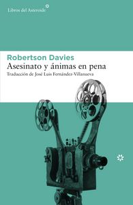Asesinato y ánimas en pena, de Davies, Robertson | portada del libro