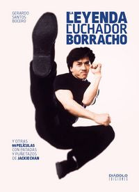 LEYENDA DEL LUCHADOR BORRACHO, LA, de SANTOS BOCERO | portada del libro