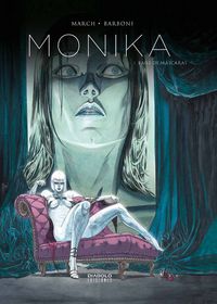 Monika 1. Baile de máscaras, de MARCH, GUILLEM | portada del libro