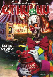 CTHULHU 16. COMICS Y RELATOS DE FICCION OSCURA (EXTRA OTOÑO), de VV. AA | portada del libro