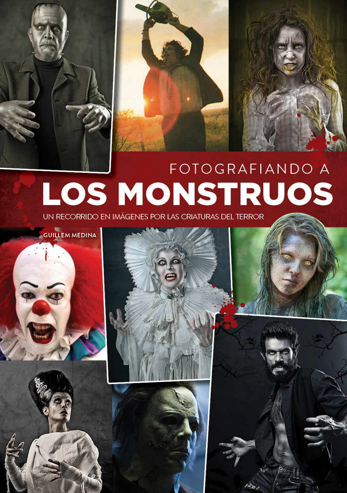 FOTOGRAFIANDO A LOS MONSTRUOS, de MEDINA, GUILLEM | portada del libro