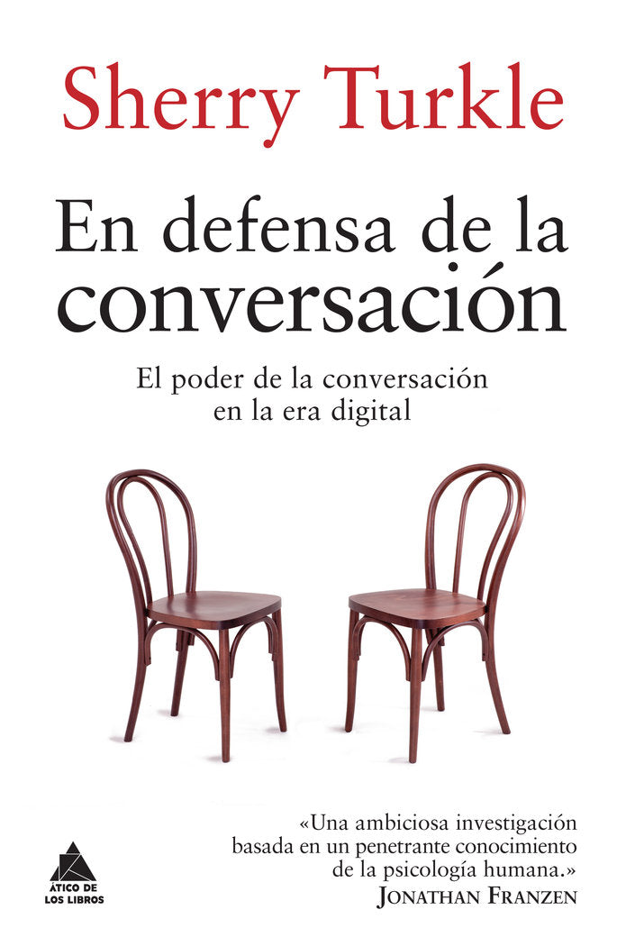En defensa de la conversación, de Turkle, Sherry | portada del libro