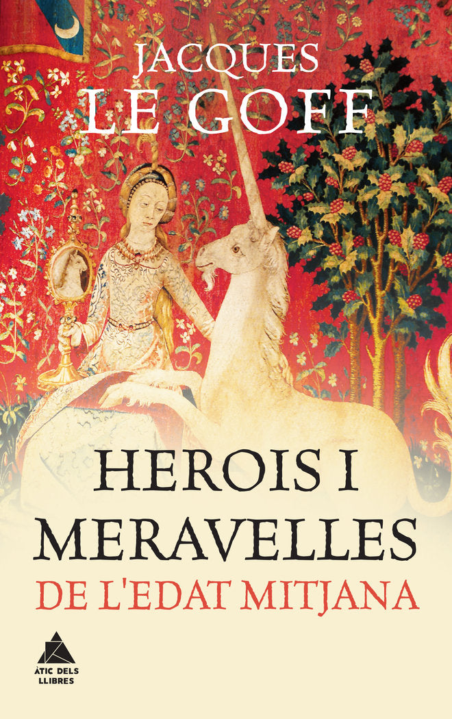 Herois i meravelles de l'Edat Mitjana, de Le Goff, Jacques | portada del libro