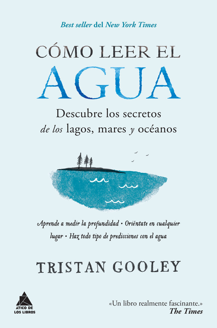 Cómo leer el agua, de Gooley, Tristan | portada del libro