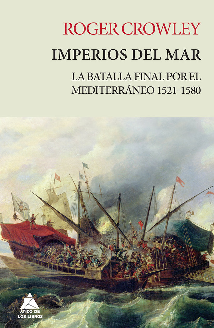 Imperios del mar, de Crowley, Roger | portada del libro