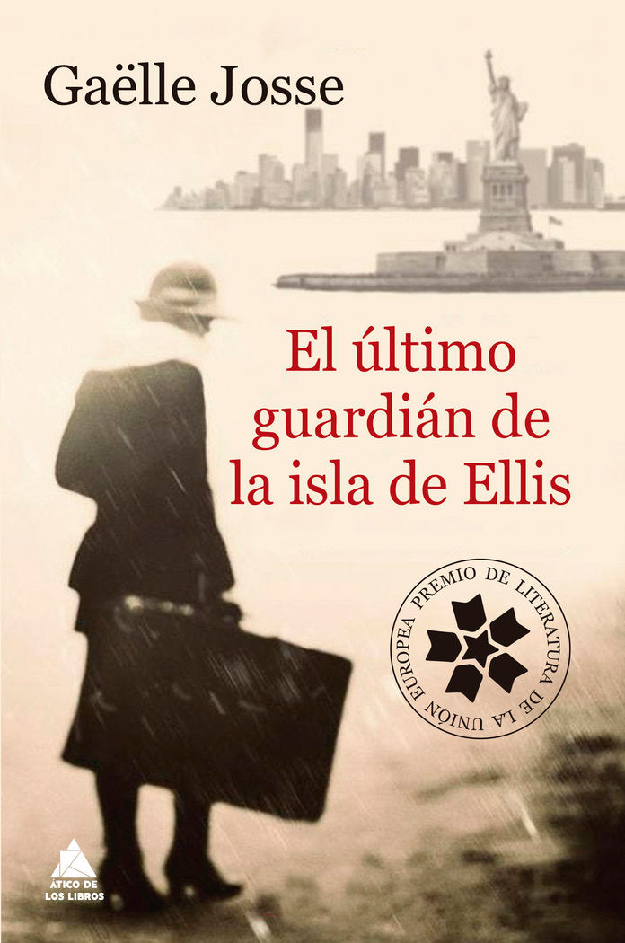 El último guardián de la isla de Ellis, de Josse, Gaëlle | portada del libro