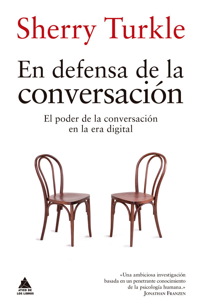 En defensa de la conversación, de Turkle, Sherry | portada del libro