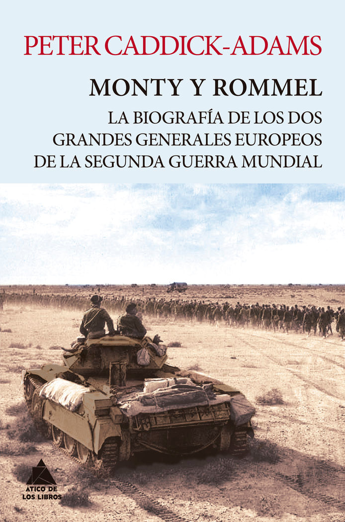Monty y Rommel, de Caddick-Adams, Peter | portada del libro