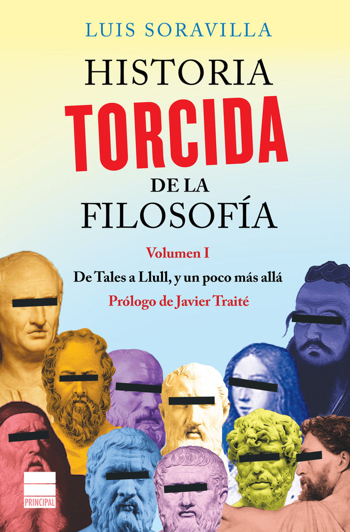 Historia torcida de la filosofía, de Soravilla, Luis | portada del libro