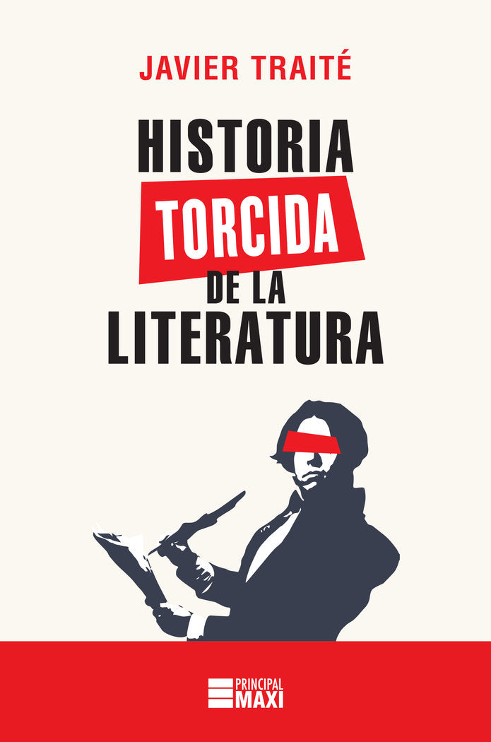 Historia torcida de la Literatura, de Traité, Javier | portada del libro