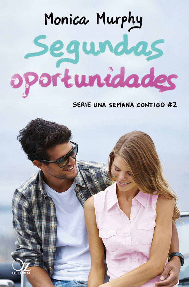 Segundas oportunidades, de Murphy, Monica | portada del libro