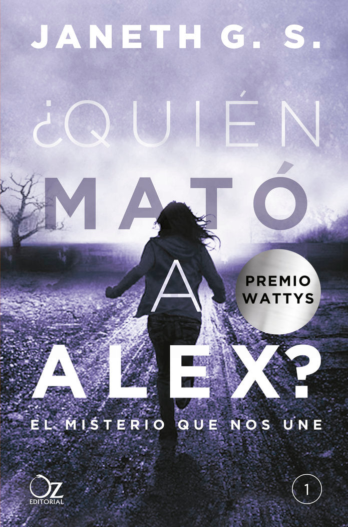 ¿Quién mató a Alex?, de G. S., Janeth | portada del libro