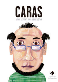 Caras, de Letría, José Jorge | portada del libro