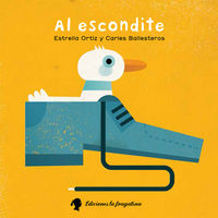 Al escondite, de Ortiz Arroyo, Estrella | portada del libro