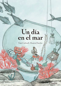 Un dia en el mar, de Carbonell Carbonell, Paula | portada del libro
