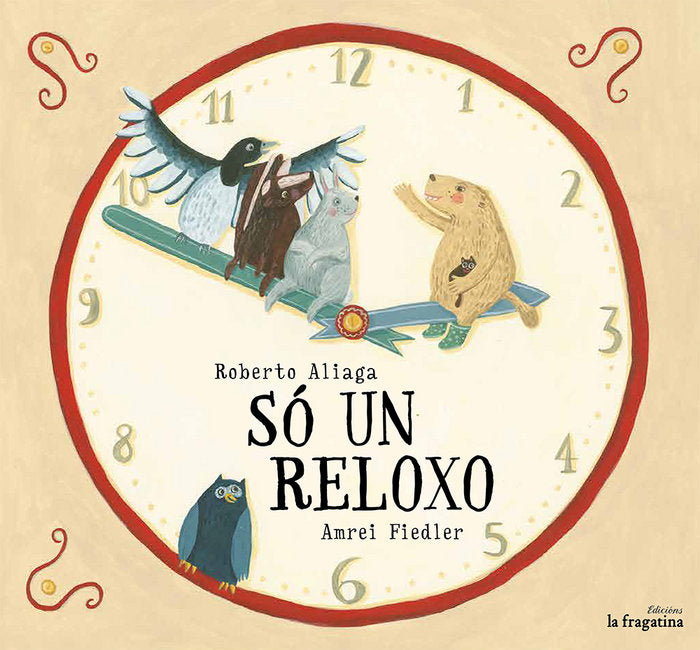 Só un reloxo, de Aliaga Sanchez, Roberto | portada del libro