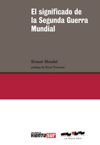 El significado de la Segunda Guerra Mundial, de ERNEST MANDEL | portada del libro