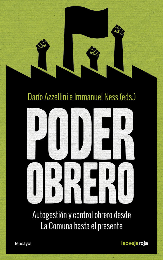 PODER OBRERO, de DARíO AZZELLINI E IMMANUEL NESS | portada del libro