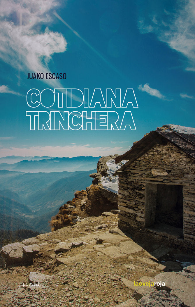 COTIDIANA TRINCHERA, de ESCASO,JUAKO | portada del libro