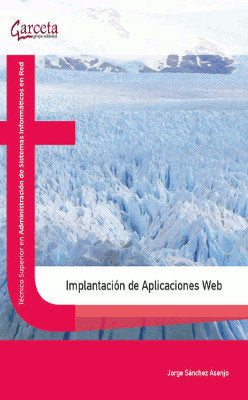 IMPLANTACION DE APLICACIONES WEB, de Sánchez Asenjo | portada del libro