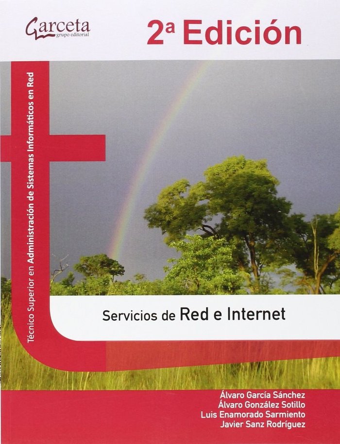 Servicios de Red e Internet 2/E, de García Sánchez, Álvaro | portada del libro