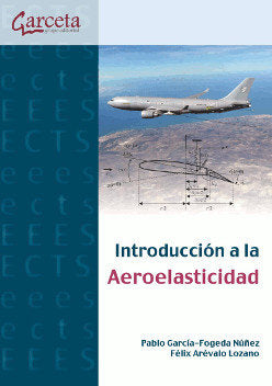 Introducción a la aeroelasticidad., de Garcia-Fogeda Nuñez | portada del libro