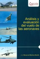 ANALISIS Y EVALUACION DEL VUELO DE LAS AERONAVES, de JOSE JOAQUIN MONTSERRAT | portada del libro