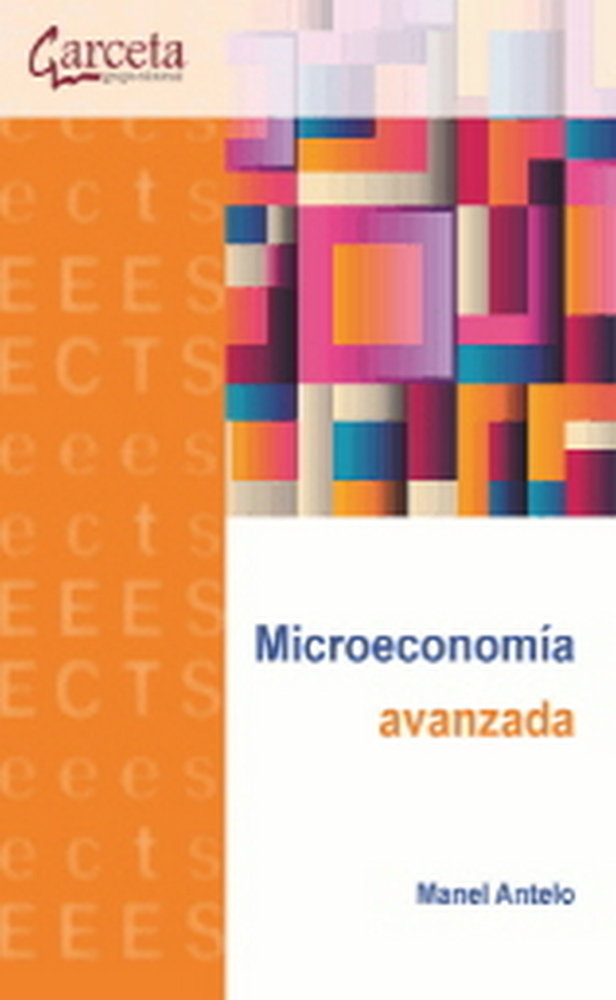 Microeconomía avanzada, de Antelo Suárez, Manel | portada del libro