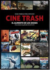 CINE TRASH, de FERRIS | portada del libro