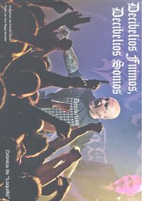 DECIBELIOS FUIMOS, DECIBELIOS SOMOS, de SIURO,FERRAN | portada del libro