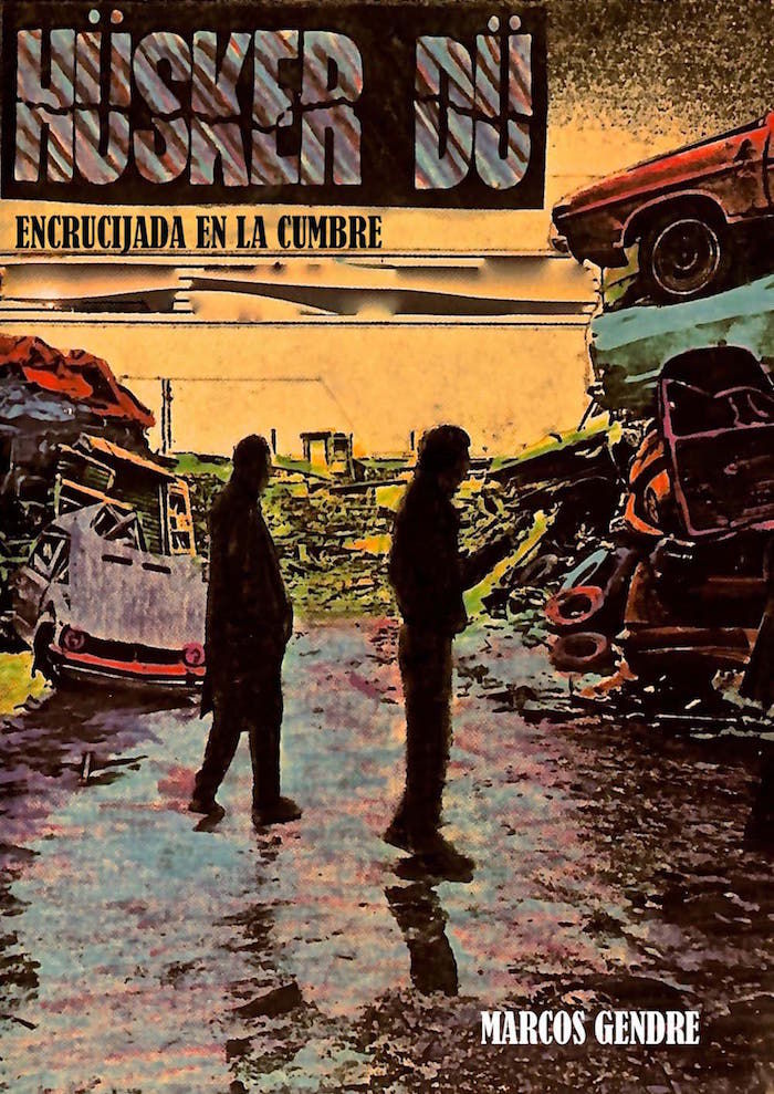 ENCRUCIJADA EN LA CUMBRE HUSKER DU, de GENDRE | portada del libro
