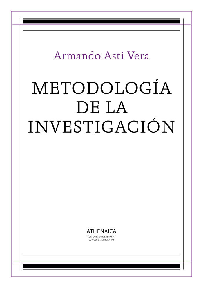 Metodología de la investigación, de Asti Vera, Armando | portada del libro