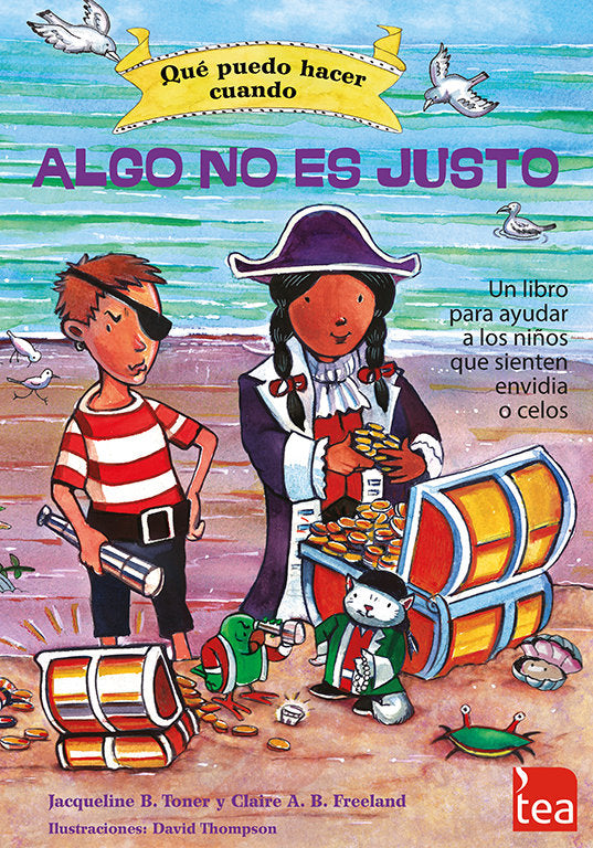 Qué puedo hacer cuando ALGO NO ES JUSTO, de Toner, Jacqueline B. | portada del libro