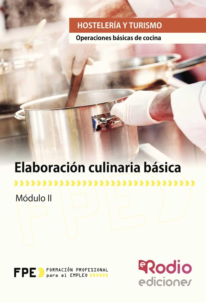 Elaboración culinaria básica (MF0256_1). Operaciones básicas de cocina (HOTR0108), de Sancho Frias, Jose Amador | portada del