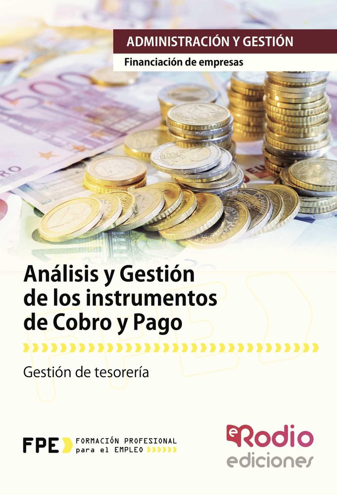 Análisis y Gestión de los instrumentos de cobro y pago (UF0339), de Sancho Frias, Jose Amador | portada del libro
