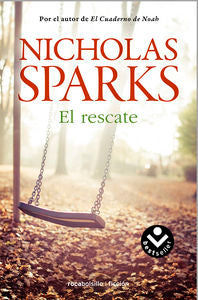 El rescate, de Sparks, Nicholas | portada del libro