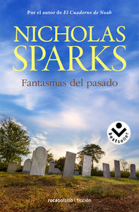 Fantasmas del pasado, de Sparks, Nicholas | portada del libro