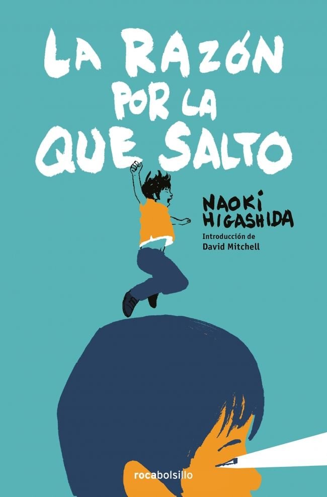 La razón por la que salto, de Higashida, Naoki | portada del libro