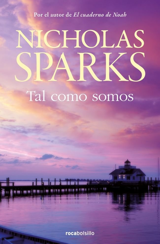 Tal como somos, de Sparks, Nicholas | portada del libro