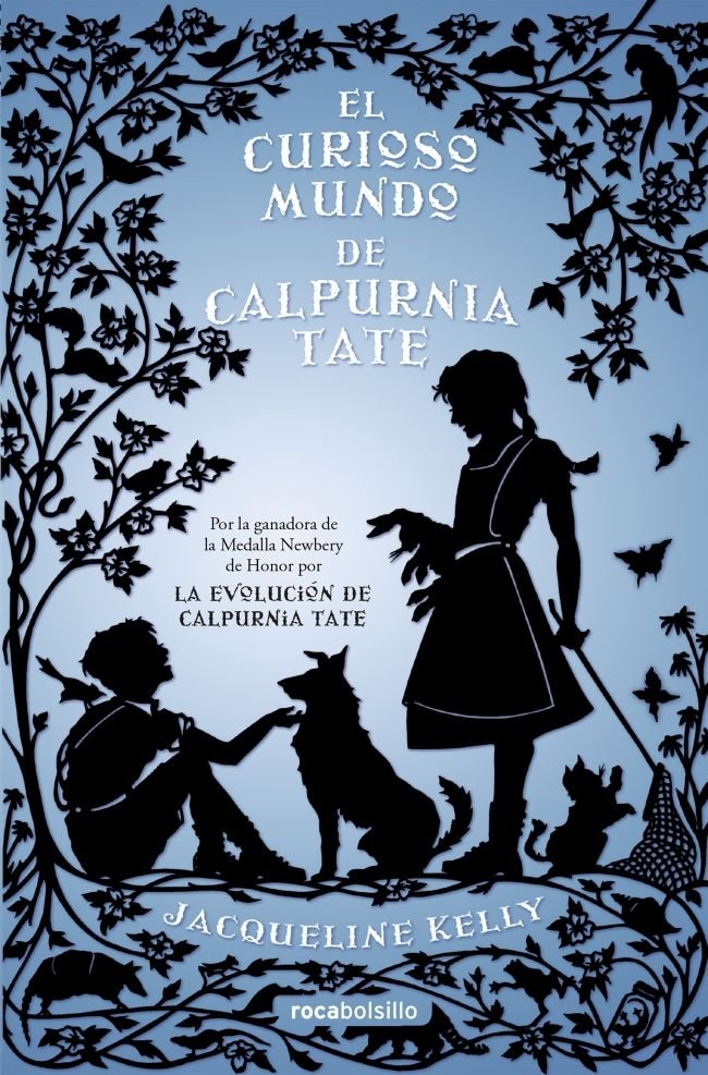 El curioso mundo de Calpurnia Tate, de Kelly, Jacqueline | portada del libro